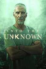 Watch Into the Unknown Movies123