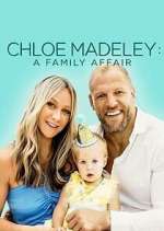 Watch Chloe Madeley: A Family Affair Movies123
