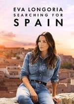 Watch Eva Longoria: Searching for Spain Movies123
