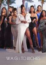 Watch W.A.G.s to Riches Movies123