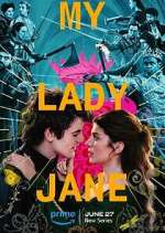 Watch My Lady Jane Movies123