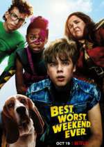 Watch Best.Worst.Weekend.Ever. Movies123