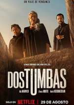 Watch Dos tumbas Movies123
