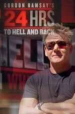Watch Gordon Ramsay's 24 Hours to Hell and Back Movies123