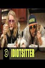 Watch Idiotsitter Movies123