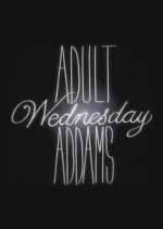 Watch Adult Wednesday Addams Movies123