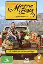 Watch Mexican Fiesta with Peter Kuruvita Movies123