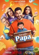 Watch Single Papa Movies123