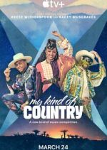 Watch My Kind of Country Movies123