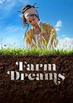 Watch Farm Dreams Movies123