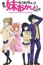 Watch Saikin Imouto no Yousu ga Chotto Okashiinda ga Movies123