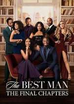 Watch The Best Man: The Final Chapters Movies123
