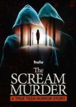 Watch The Scream Murder: A True Teen Horror Story Movies123