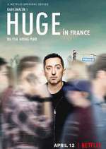 Watch Huge in France Movies123