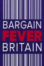 Watch Bargain Fever Britain Movies123