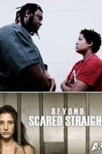 Watch Beyond Scared Straight: Extreme Teens Movies123