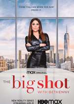 Watch The Big Shot with Bethenny Movies123