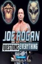 Watch Joe Rogan Questions Everything Movies123