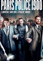 Watch Paris Police 1900 Movies123