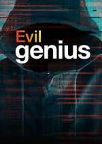 Watch Evil Genius Movies123