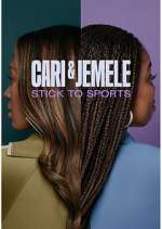 Watch Cari & Jemele: Stick to Sports Movies123