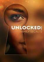 Watch Unlocked: Family Secrets Movies123
