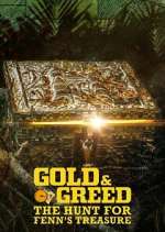 Watch Gold & Greed: The Hunt for Fenn\'s Treasure Movies123