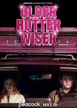 Watch Older Hotter Wiser Movies123