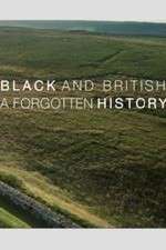 Watch Black & British: A Forgotten History Movies123