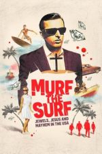 Watch Murf the Surf Movies123