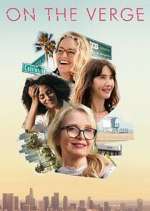 Watch On the Verge Movies123