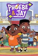 Watch Phoebe & Jay Movies123