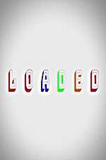 Watch Loaded Movies123