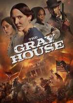 Watch The Gray House Movies123