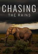 Watch Chasing the Rains Movies123