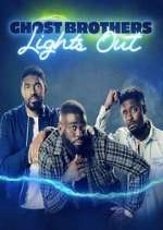 Watch Ghost Brothers: Lights Out Movies123