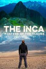 Watch The Inca Masters of the Clouds Movies123