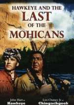 Watch Hawkeye and the Last of the Mohicans Movies123