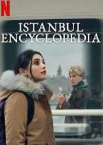 Watch İstanbul Ansiklopedisi Movies123