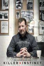 Watch Killer Instinct (2011) Movies123