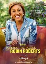 Watch Turning the Tables with Robin Roberts Movies123