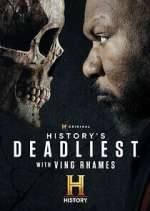 Watch History\'s Deadliest with Ving Rhames Movies123