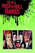 Watch Im in a Rock n Roll Band Movies123