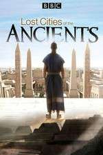 Watch Lost Cities of the Ancients Movies123