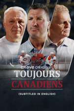 Watch Toujours Canadiens Movies123