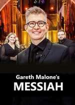 Watch Gareth Malone\'s Messiah Movies123