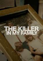 Watch The Killer in My Family Movies123