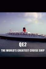 Watch QE2: The World's Greatest Cruise Ship Movies123