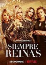 Watch Siempre Reinas Movies123