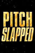 Watch Pitch Slapped Movies123